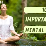 10 Importance of Mental Health